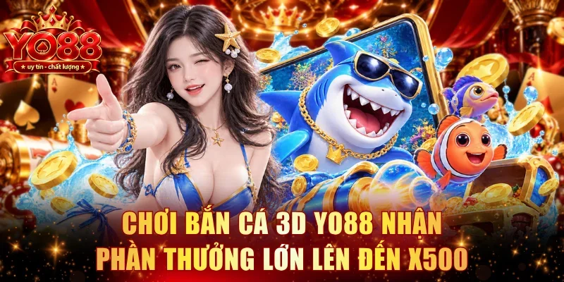 Bắn cá 3D YO88