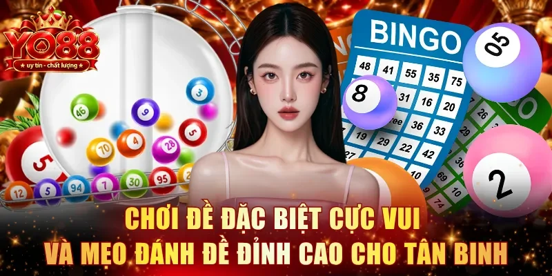 Chơi đề đặc biệt YO88