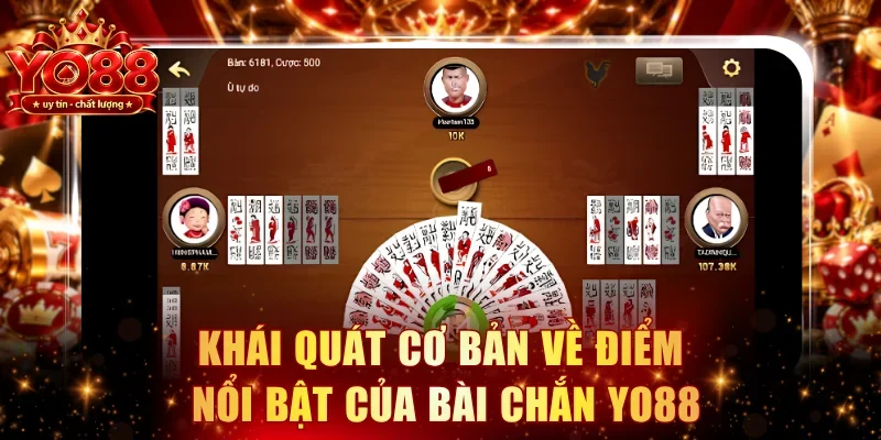 Khái quát cơ bản về điểm nổi bật của bài chắn YO88