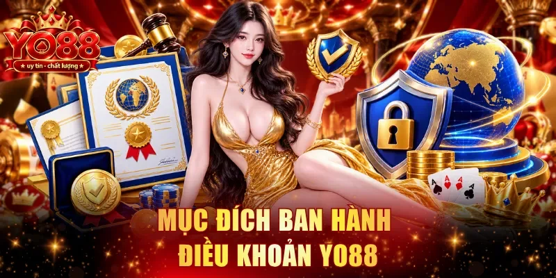 Mục đích ban hành điều khoản YO88