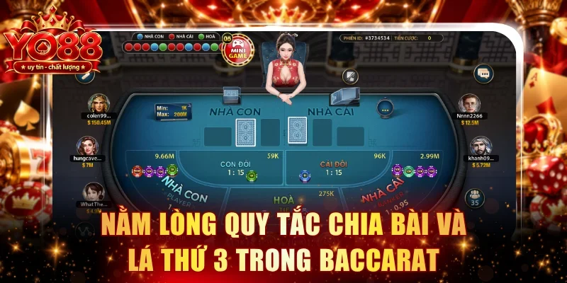 Nằm lòng quy tắc chia bài và lá thứ 3 trong Baccarat