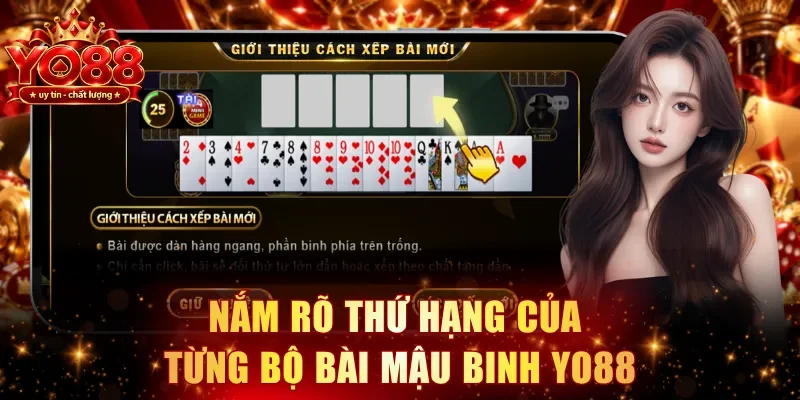 Nắm rõ thứ hạng của từng bộ bài Mậu Binh YO88
