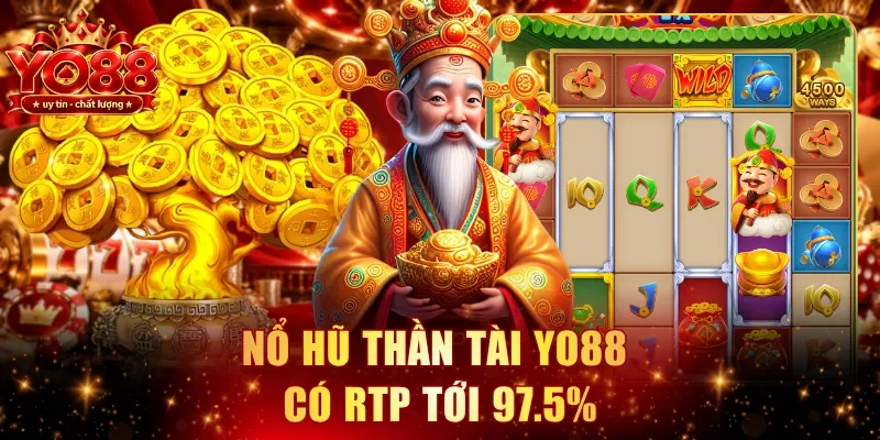 Nổ hũ Thần Tài YO88 có RTP tới 97.5%