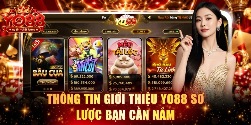 Thông tin giới thiệu YO88 sơ lược bạn cần nắm